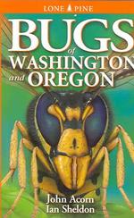 Bugs of Washington and Oregon