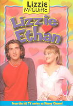 Lizzie Loves Ethan (Lizzie Mcguire)