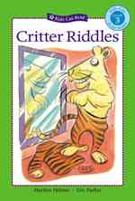 Critter Riddles (Kids Can Read!)