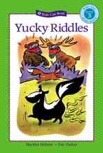 Yucky Riddles (Kids Can Read!)