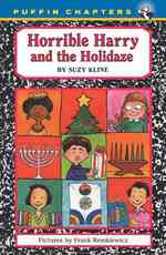 Horrible Harry and the Holidaze (Puffin Chapter Books)