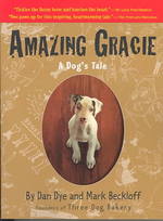 Amazing Gracie : A Dog's Tale