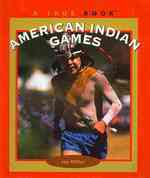 American Indian Games (A True Book)