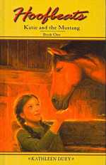 Katie and the Mustang (Hoofbeats)