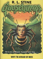 Why I'm Afraid of Bees (Goosebumps)
