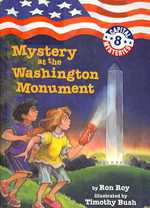 Mystery at the Washington Monument (Capital Mysteries)