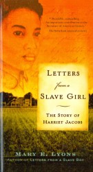Letters from a Slave Girl : The Story of Harriet Jacobs （Reprint）