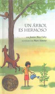 Un arbol es hermoso / a Tree Is Nice （Reprint）