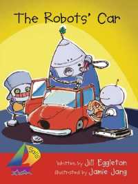Robots Car the : Leveled Reader (Rigby Sails Early)