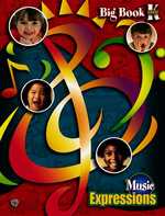 Music Expressions Big Book, Kindergarten (Expressions Music Curriculum)