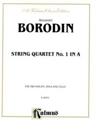 String Quartet No. 1 in a : For Two Violins, Viola and Cello: Kalmus Edition （PCK）