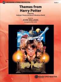 Themes from Harry Potter : Featuring Hedwig's Theme and Harry's Wondrous World (Beginning String Orchestra) （PCK）