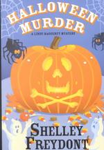 Halloween Murder : A Lindy Haggerty Mystery