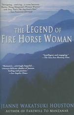 The Ledgend of Fire Horse Woman （Reprint）