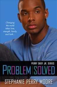 Problem Solved: Perry Skky Jr. Series #3 (Perry Skky Jr.") 〈3〉