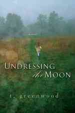 Undressing the Moon （Reprint）