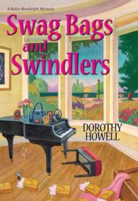 Swag Bags and Swindlers (Haley Randolph Mysteries)