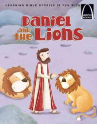 Daniel and the Lions - Arch Books (Arch Books)