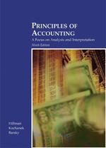 Principles of Accounting : A Focus on Analysis & Interpretation （9TH）
