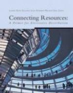 Connecting Resources : A Primer for the Electronics Distribution Industry