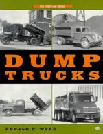 Dump Trucks (The Crestline Series)