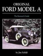 Original Ford Model a : The Restorer's Guide