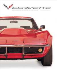 Corvette : Seven Generations of American High Performance