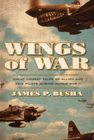 Wings of War : Great Combat Tales of Allied and Axis Pilots during World War II
