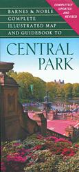 Barnes & Noble Central Park : Complete Illustrated Map and Guidebook （REV UPD）