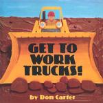 Get to Work, Trucks (Single Titles)