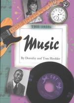 The 1950s Music : Music (Century Kids)