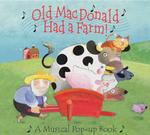Old Macdonald Had a Farm : A Musical Pop-Up Book (Single Titles)