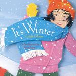 It's Winter! (Celebrate the Seasons)