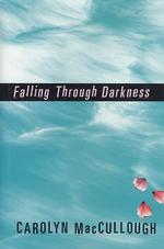 Falling through Darkness