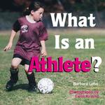 What Is an Athlete? (Single Titles)