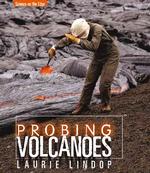 Probing Volcanoes (Science on the Edge Series)