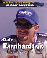 Dale Earnhardt Jr. : Driven by Destiny (New Wave)