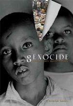 Genocide : Modern Crimes against Humanity
