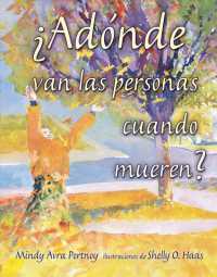 Adonde van las personas cuando mueren?/ Where Do People Go When They Die? （TRA ILL）