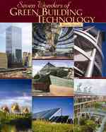 Seven Wonders of Green Building Technology (Seven Wonders)