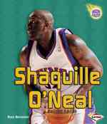 Shaquille O'neal (Revised Edition) (Amazing Athletes) （Revised）