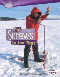 Put Screws to the Test (Searchlight Books)