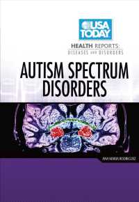 Autism Spectrum Disorders (USA Today Health Reports: Diseases and Disorders)