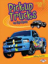 Pickup Trucks on the Move (Lightning Bolt Books)