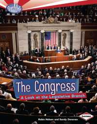 The Congress : A Look at the Legislative Branch (Searchlight Books)