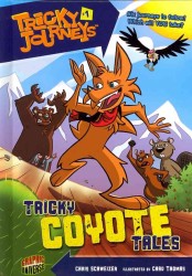 Tricky Coyote Tales (Tricky Journeys)