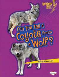 Can You Tell a Coyote from a Wolf? (Lightning Bolt Books)