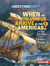 When Did Columbus Arrive in the Americas? : And Other Questions about Columbus's Voyages (Six Questions of American History)