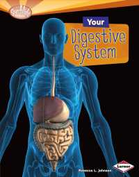 Your Digestive System (Searchlight Books)