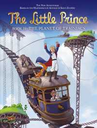 The Planet of Trainiacs (Little Prince)